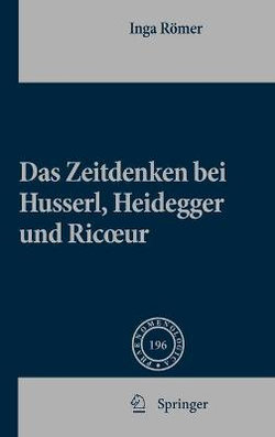 Das Zeitdenken Bei Husserl, Heidegger und Ricoeur
