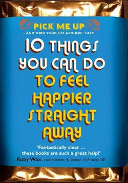 10 Things You Can Do to Feel Happier Straight Away 10 Things You Can Do to Feel Happier Straight Away