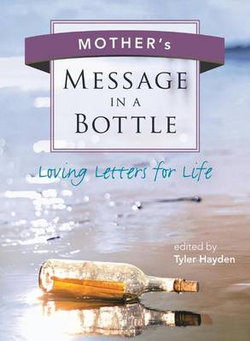 Mother's Message in a Bottle