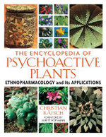 The Encyclopedia of Psychoactive Plants
