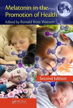 Melatonin in the Promotion of Health Melatonin in the Promotion of Health
