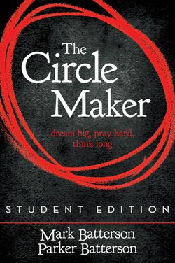 The Circle Maker Student Edition