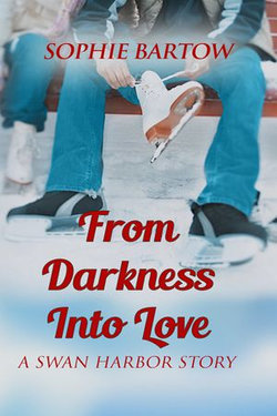 From Darkness into Love
