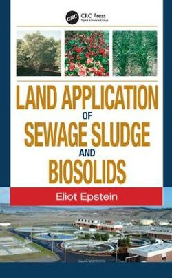 Land Application of Sewage Sludge and Biosolids Land Application of Sewage Sludge and Biosolids