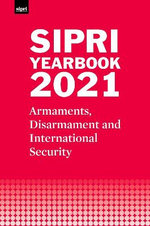 SIPRI Yearbook 2021 SIPRI Yearbook 2021