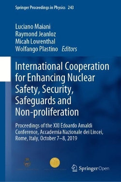 International Cooperation for Enhancing Nuclear Safety, Security, Safeguards and Nonproliferation