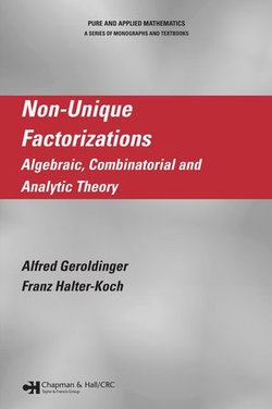 Non-Unique Factorizations Non-Unique Factorizations