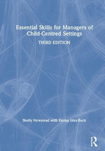 Essential Skills for Managers of Child-Centred Settings