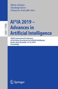 AI*IA 2019 – Advances in Artificial Intelligence AI*IA 2019 – Advances in Artificial Intelligence