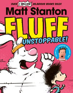 Fluff: Unstoppable! (Fluff, #3)