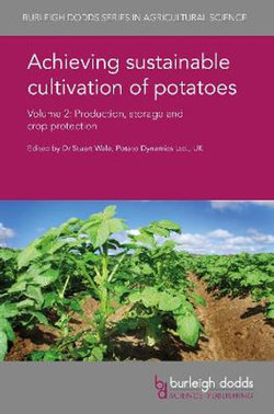 Achieving Sustainable Cultivation of Potatoes Volume 2