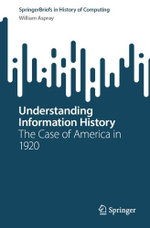 Understanding Information History