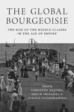 The Global Bourgeoisie The Global Bourgeoisie