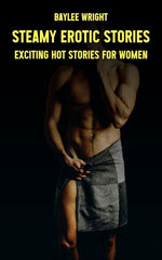 Steamy Erotic Stories