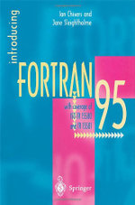 Introducing Fortran 95