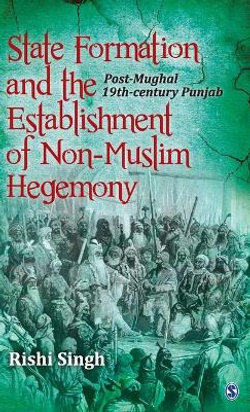 State Formation and the Establishment of Non-Muslim Hegemony