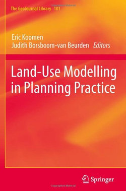 Land-Use Modelling in Planning Practice