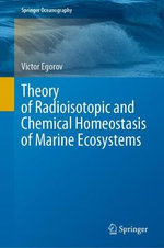 Theory of Radioisotopic and Chemical Homeostasis of Marine Ecosystems