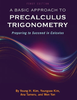 A Basic Approach to Precalculus Trigonometry