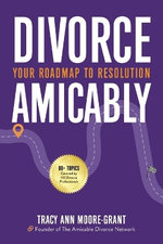 The Amicable Divorce Roadmap