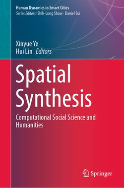 Spatial Synthesis Spatial Synthesis