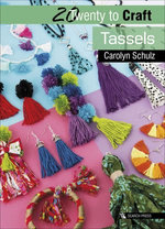 Twenty to Craft: Tassels