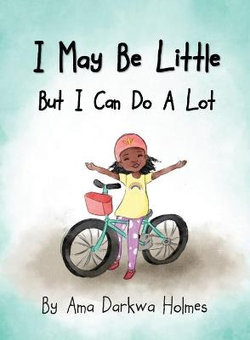 I May Be Little but I Can Do a Lot I May Be Little but I Can Do a Lot