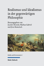 Realismus und Idealismus in der Gegenwärtigen Philosophie