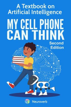 My Cell Phone Can Think