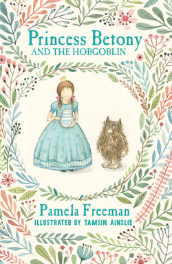 Princess Betony And The Hobgoblin 