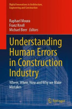 Understanding Human Errors in Construction Industry