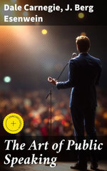 The Art of Public Speaking