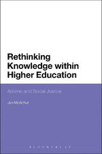 Rethinking Knowledge within Higher Education