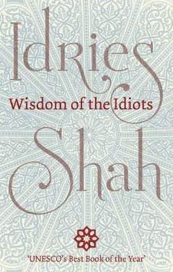 Wisdom of the Idiots