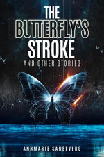 The Butterfly's Stroke and Other Stories
