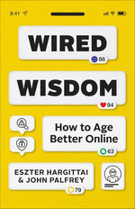 Wired Wisdom