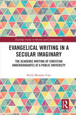 Evangelical Writing in a Secular Imaginary
