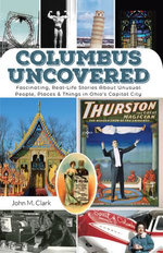 Columbus Uncovered