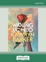 Waking Romeo