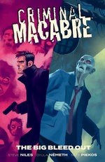 Criminal Macabre: The Big Bleed Out