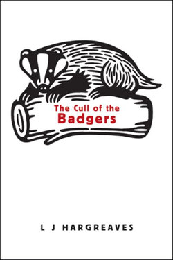 The Cull of the Badgers