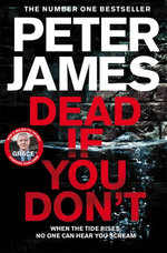 Dead If You Don't: A Roy Grace Novel 14