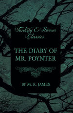 The Diary of Mr. Poynter (Fantasy and Horror Classics)