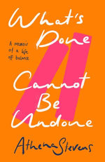 What’s Done Cannot Be Undone