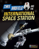 Chris Hadfield and the International Space Station