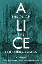 Alice Through the Looking-Glass
