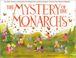 The Mystery of the Monarchs