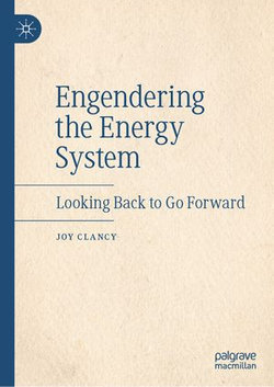 Engendering the Energy System Engendering the Energy System