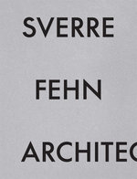 Sverre Fehn Architecture