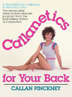 Callanetics For Your Back Callanetics For Your Back